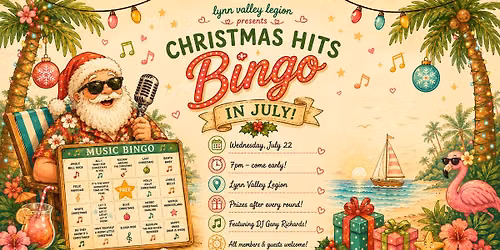 Christmas in July Music Bingo at the Lynn Valley Legion!
