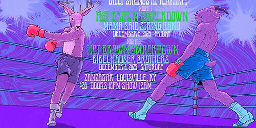 Billy Strings Afterparty ft. Hot Brown Smackdown - Night 2