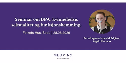 Seminar om BPA, kvinnehelse, seksualitet og funksjonshemming