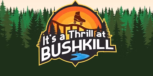 It's a Thrill at Bushkill