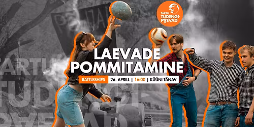 Laevade Pommitamine \/ Battleships \/ Tartu Tudengip\u00e4evad