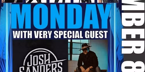 AMOS' - BLUE MONDAY & JOSH SANDERS 