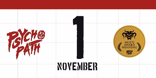 Psycho Path - Sun Nov 1st