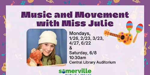Music and Movement with Miss Julie at Central