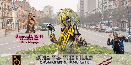 Sing To The Hills - Le Karaoke Metal Punk Rock ...et pas que! - by Pascal Navrant & Napalm Jess 