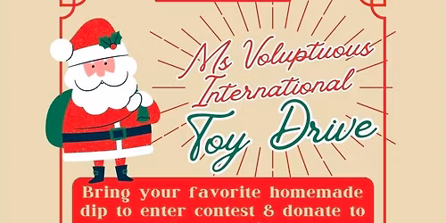 Ms Voluptuous International Toy Drive