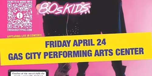80s Kids at The Jay and Linda Grunin Center for the Arts