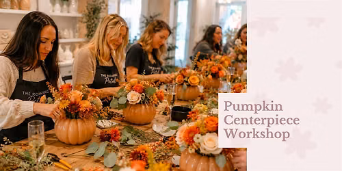 Pumpkin Centerpiece Workshop at Central Park