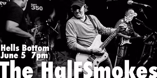 The HalFSmokes First Friday at Hells Bottom 6\/5
