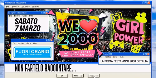 We Love 2000 Parma & Reggio @Fuori Orario! Sabato 7\/03! La prima festa Anni 2000! Ingresso 5\u20ac+dp