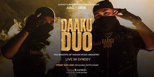 DAAKU DUO - Live in Sydney  (The Biggest Bollywood Night of 2026)