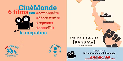 Projection : The Invisible City [Kakuma], de Lieven Corthouts \u2013 Cin\u00e9Monde#3