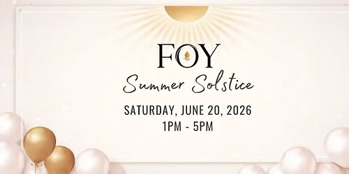 FOY Summer Solstice