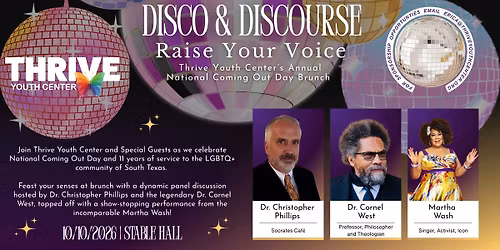 Disco & Discourse: Raise Your Voice - Thrive Youth Center\u2019s Annual National Coming Out Day Brunch 