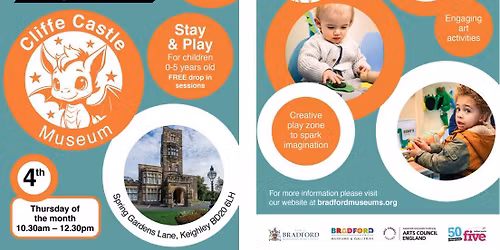 Museums for Play & Growth - Cliffe Castle