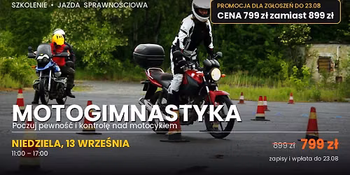 Wrze\u015bniowa Motogimnastyka - trenuj precyzyjn\u0105 jazd\u0119 motocyklem 