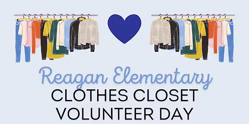 Reagan Elementary Clothes Closet Volunteer Day