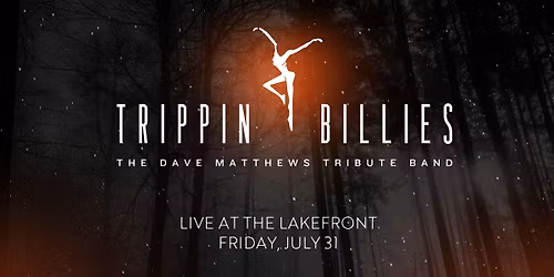 Trippin Billies: A Tribute to Dave Matthews Band at Live at the Lakefront