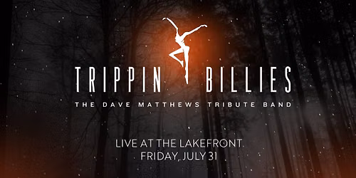 Trippin Billies: A Tribute to Dave Matthews Band at Live at the Lakefront