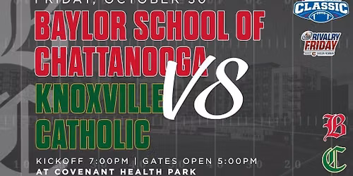 Covenant Health Classic - Baylor School v. Knoxville Catholic