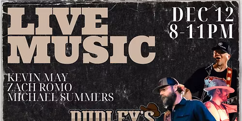 LIVE MUSIC @ DUDLEY\u2019S SPORTS GRILL