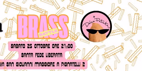 BRASS BATTLE @ Santa Fede Liberata