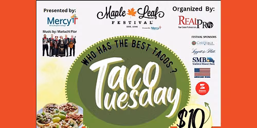 Maple Leaf Festival\u00ae - Taco Tuesday