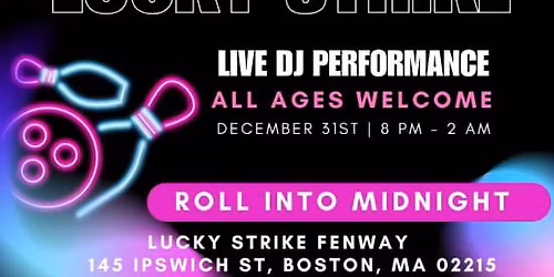 Lucky Strike Fenway NYE 2026 Party