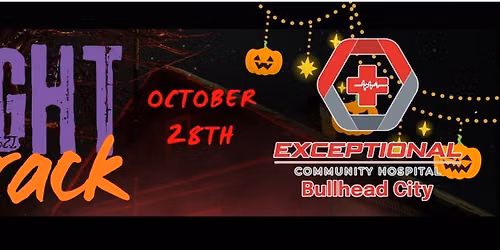 Fright Track @ Exceptional Community Hospital