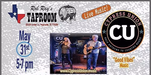 Cypress Union - Live at Rob Ray's Taproom!