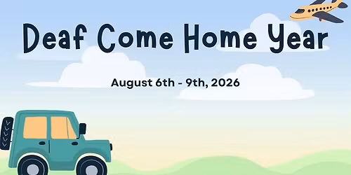 NL Deaf Come Home Year 2026