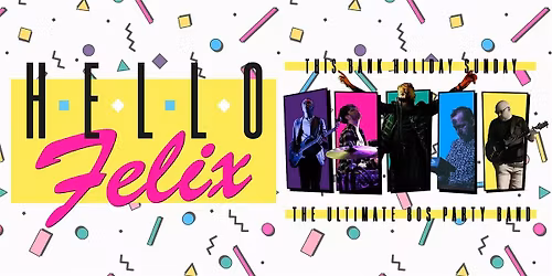 Bank Holiday Sunday - Hello Felix