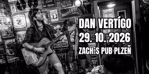 Dan Vert\u00edgo v Plzni u Zacha