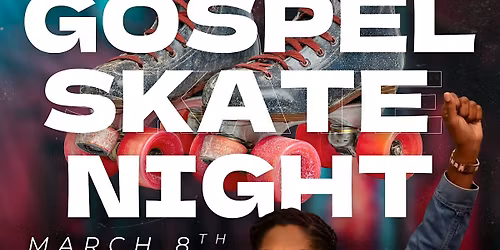 Skate Talk Gospel Skating Party