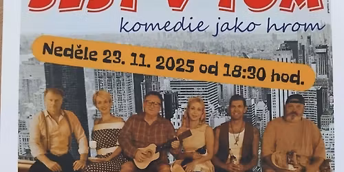 Divadeln\u00ed p\u0159edstaven\u00ed \u0160est v tom