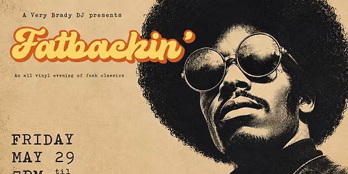 A Very Brady DJ: Fatbackin' (All Vinyl Set)