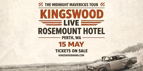 Kingswood LIVE in PERTH | Midnight Mavericks Tour 2026