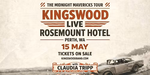 Kingswood LIVE in PERTH | Midnight Mavericks Tour 2026