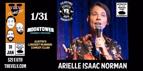 Arielle Isaac Norman - Live Comedy!