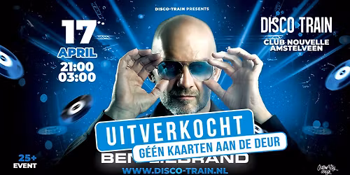 Disco-Train Back To The 70s 80s & 90s A'veen met Ben Liebrand  UITVERKOCHT