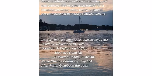 SAILBOAT NAME CHANGE AND SPLASH DATE FOR CHRISTI & MARCUS