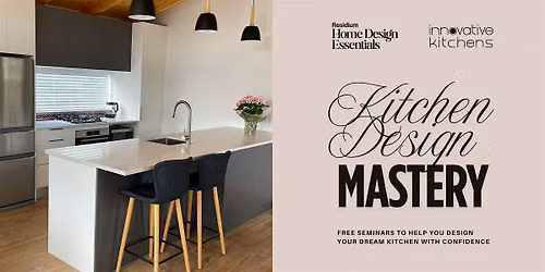 Kitchen Design Class - A Free Design Seminar with Innovative Kitchens