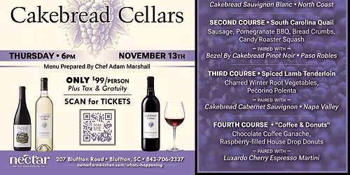 Cakebread Wine Dinner at Nectar Old Town Bluffton! \ud83c\udf77