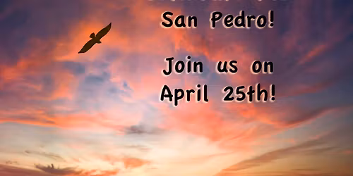 Celebrate the San Pedro!