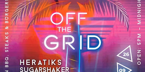 OFF THE GRID| Sat 26th Sept | Artichoke, Bridgwater