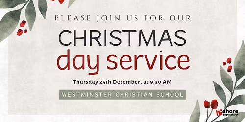 Christmas Day Service with Shore Baptist Church
