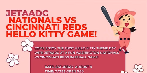 JETAADC Nationals vs Cincinnati Reds Hello Kitty Night!