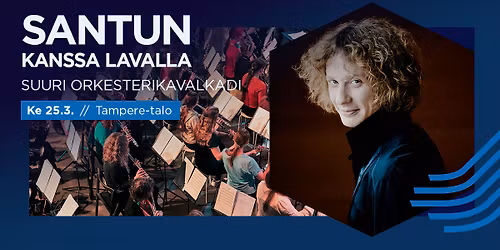 Santun kanssa lavalla: Suuri orkesteri\u00adka\u00advalkadi