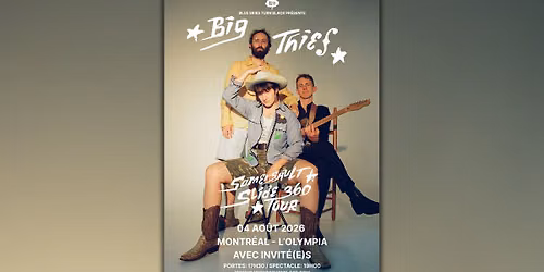 COMPLET \/\/ SOLD OUT - BIG THIEF - SOMERSAULT SLIDE 360 TOUR - soir 1 -  Montr\u00e9al