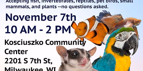 Exotic Pet Surrender Event - Milwaukee